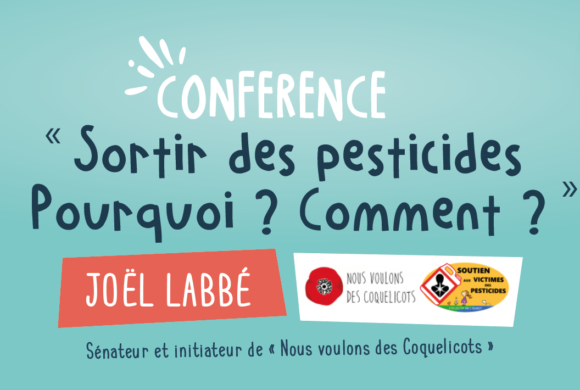 Conférence « Sortir des pesticides. Pourquoi ? Comment ? » animée par Joël Labbé